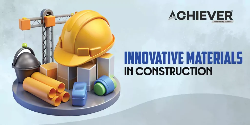Innovative Materials in Construction