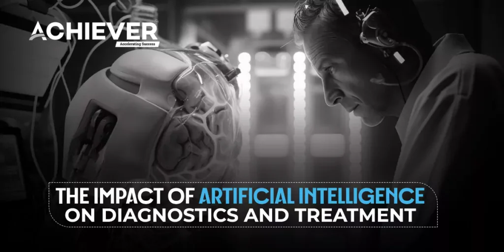 The Impact of Artificial Intelligence on Diagnostics and Treatment